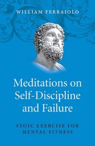 Meditations on Self-discipline and Failure